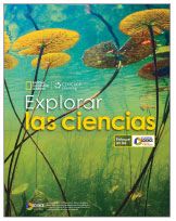 Exploring Science: National Geographic Learning Explorar las ciencias